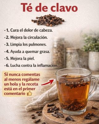 Los médicos revelan que el té de clavo de olor provoca….ver más