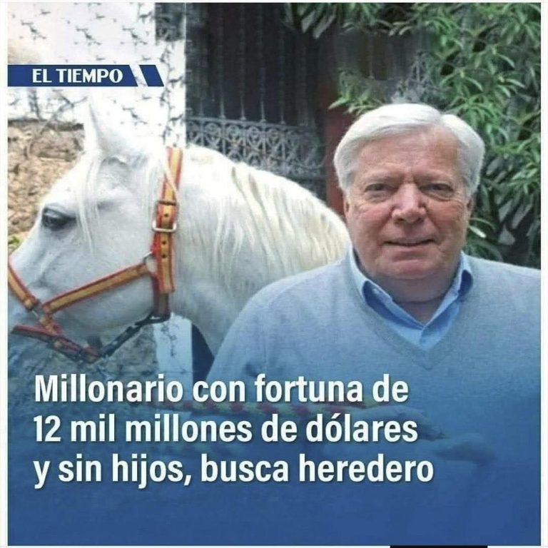 Millonario con una fortuna de 12 mil millones de dólares y sin hijos, busca herederos